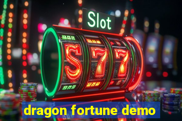 dragon fortune demo